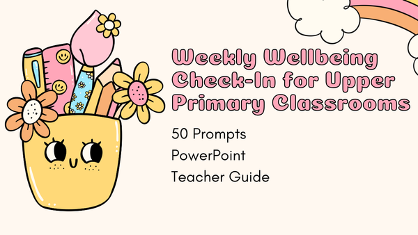 How a Friday Wellbeing Check-In Built Trust in My Class